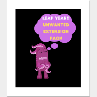 Unwanted extension pack- The leap year. Posters and Art